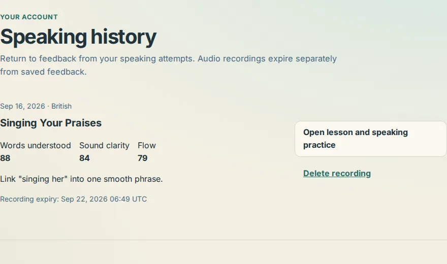 Speaking history in the account with one attempt, its three scores, the expiry line and the Delete recording button