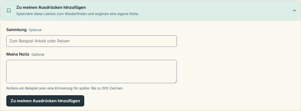 Das geöffnete Werkzeug Zu meinen Ausdrücken hinzufügen unter einer Lektion mit den Feldern Sammlung und Meine Notiz sowie der Speicherschaltfläche