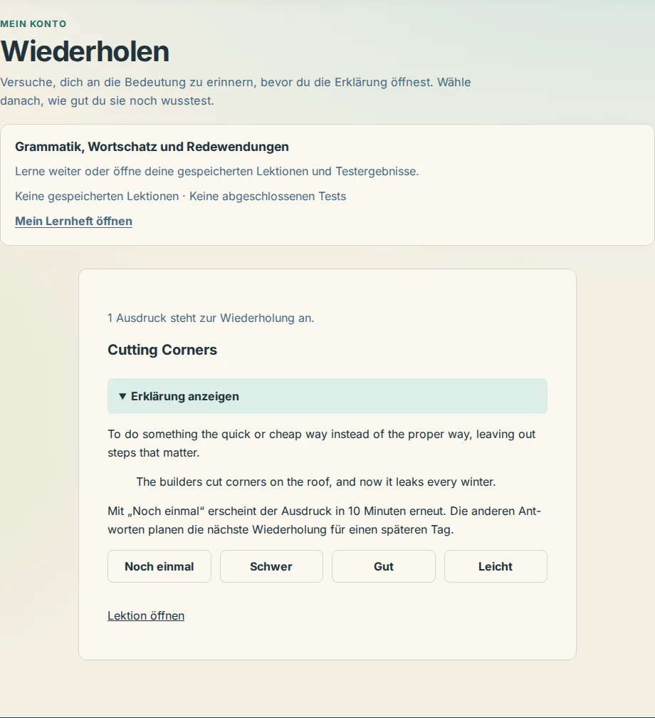 Eine geöffnete Karte unter Wiederholen mit Ausdruck, Erklärung, Beispiel und den Bewertungen Noch einmal, Schwer, Gut und Leicht