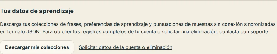 La sección Tus datos de aprendizaje en Ajustes con el botón Descargar mis colecciones y el enlace de solicitud de datos