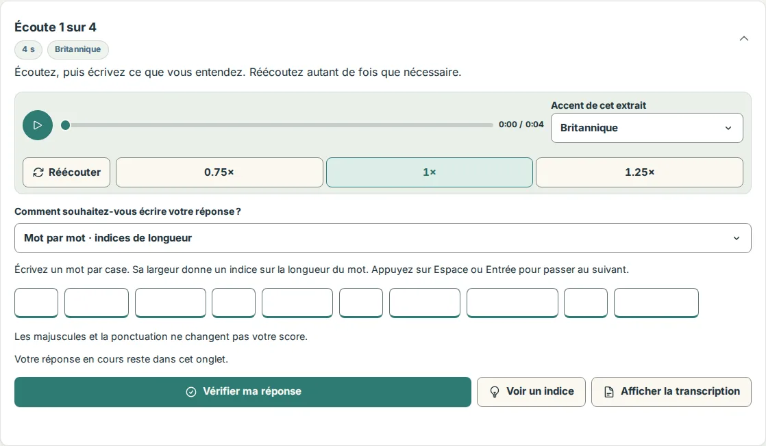 Le premier extrait avant la vérification, avec les cases de réponse et les boutons Vérifier ma réponse, Voir un indice et Afficher la transcription