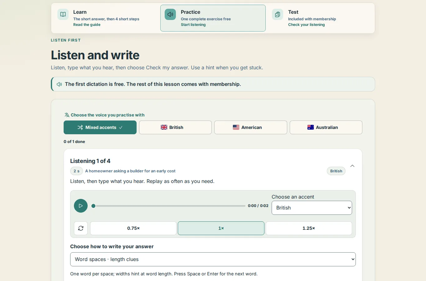 A lesson's Practice tab: the Learn, Practice and Test tabs, then Listen and write with the accent choice and the first clip